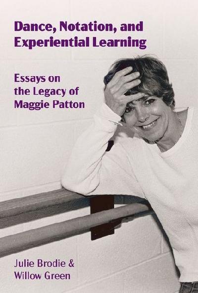 Dance, Notation, and Experiential Learning