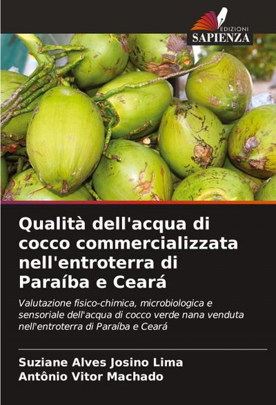 Qualità dell’acqua di cocco commercializzata nell’entroterra di Paraíba e Ceará