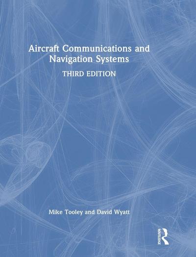 Aircraft Communications and Navigation Systems
