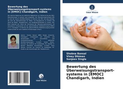 Bewertung des Überweisungstransport-systems in [EMOC] Chandigarh, Indien