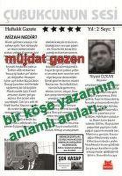 Bir Köse Yazarinin Anlamli Anilari...