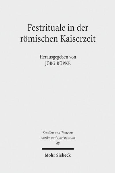 Festrituale in der römischen Kaiserzeit