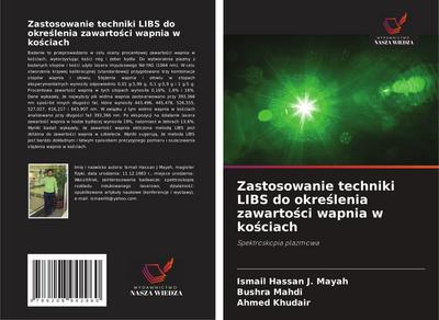 Zastosowanie techniki LIBS do okre¿lenia zawarto¿ci wapnia w ko¿ciach