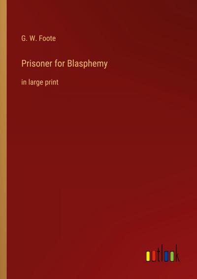 Prisoner for Blasphemy