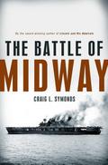 The Battle of Midway Craig L. Symonds Author
