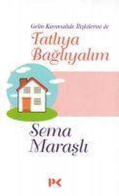 Tatliya Baglayalim