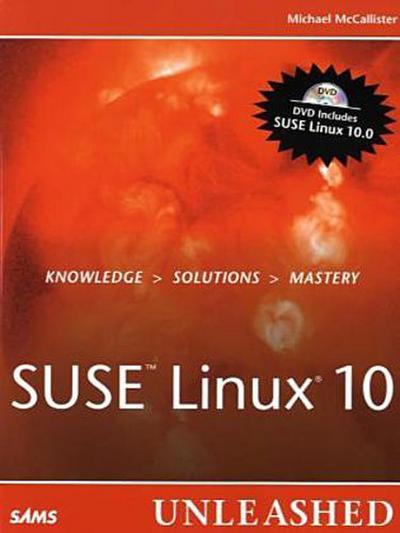 SuSE Linux 10 Unleashed [Taschenbuch] by McCallister, Mike