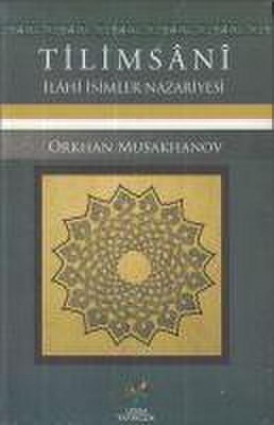 Tilimsani - Ilahi Isimler Nazariyesi