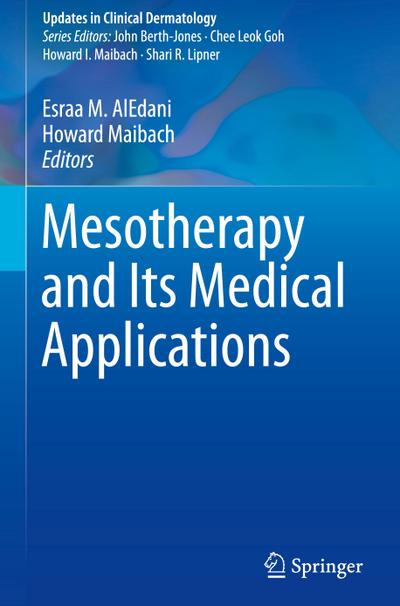 Mesotherapy and Its Medical Applications