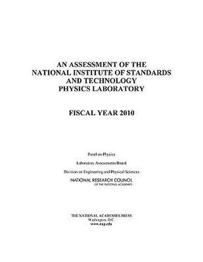 An Assessment of the National Institute of Standards and Technology Physics Laboratory