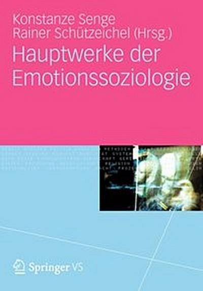 Hauptwerke der Emotionssoziologie