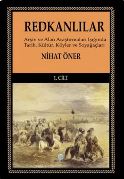 Redkanlilar 1. Cilt