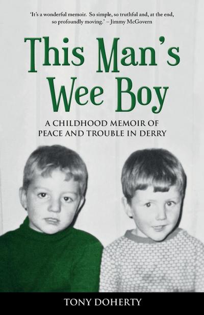 This Man’s Wee Boy
