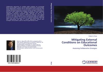 Mitigating External Conditions on Educational Outcomes