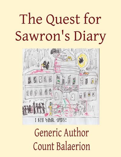 The Quest for Sawron’s Diary