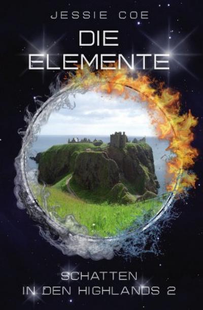 Die Elemente - Schatten in den Highlands 2
