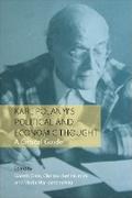Karl Polanyi’s Political and Economic Thought