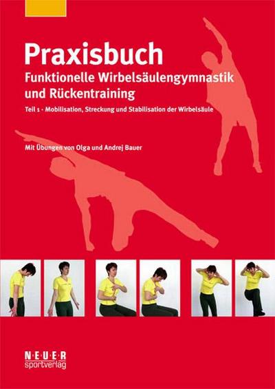 Praxisbuch funktionelle Wirbelsäulengymnastik und Rückentraining 01