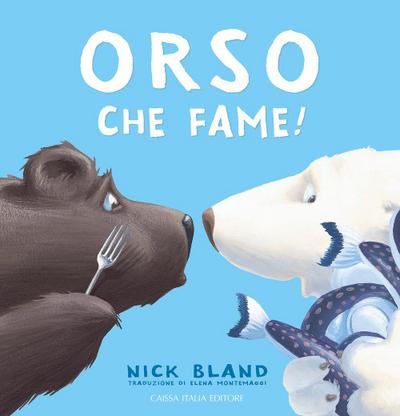 Orso che fame!