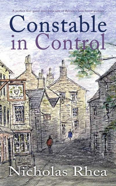 CONSTABLE IN CONTROL a perfect feel-good read from one of Britain’s best-loved authors