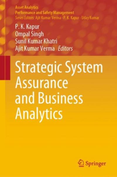 Strategic System Assurance and Business Analytics