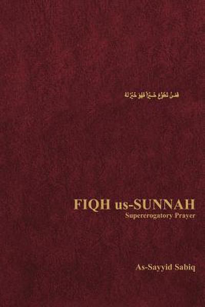 Fiqh Us-Sunnah: Supererogatory Prayer