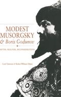 Modest Musorgsky and Boris Godunov