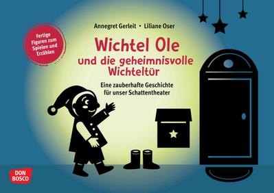 Wichtel Ole und die geheimnisvolle Wichteltür, m. 1 Beilage