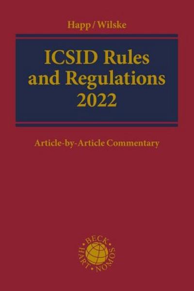 ICSID Rules and Regulations 2022