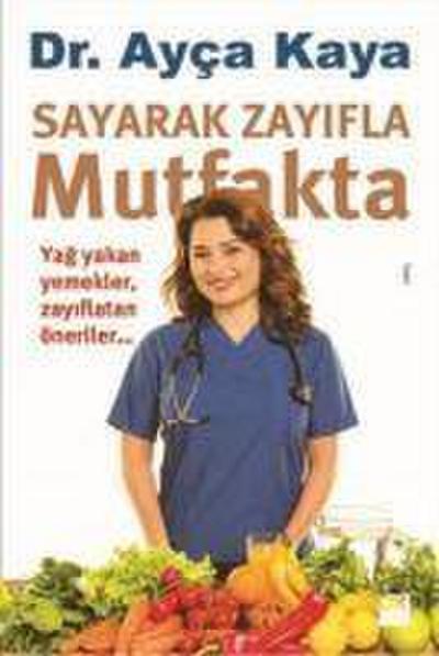 Sayarak Zayifla Mutfakta