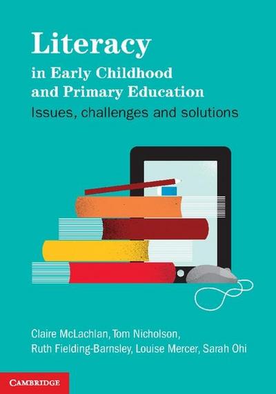 Literacy in Early Childhood and Primary Education