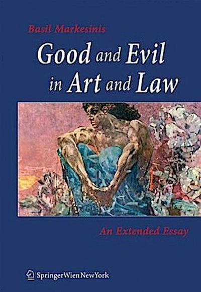 Good and Evil in Art and Law