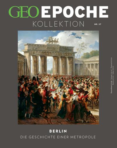 GEO Epoche KOLLEKTION 27/2022 - Berlin