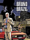 Bruno Brazil - Neue Abenteuer 1