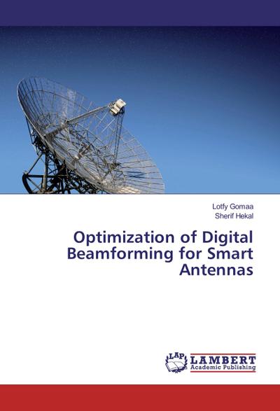 Optimization of Digital Beamforming for Smart Antennas