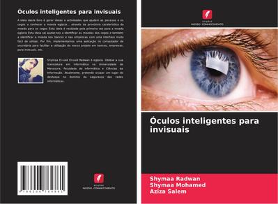 Óculos inteligentes para invisuais