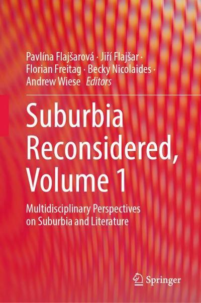 Suburbia Reconsidered, Volume 1