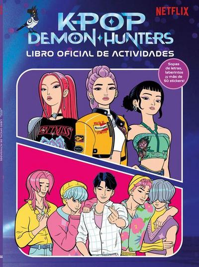 K-Pop Demon Hunters: Libro de Actividades Oficial / K-Pop Demon Hunters: Official Activity Book