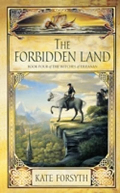 Forbidden Land: Book 4, The Witches of Eileanan