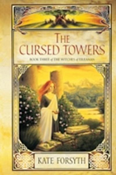 Cursed Towers: book 3, The witcheas of Eileanan