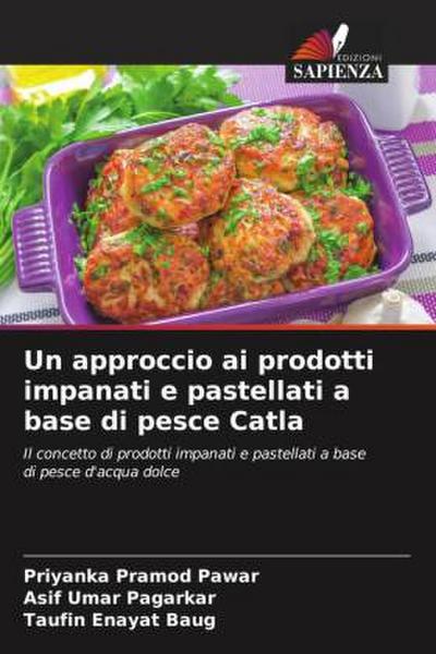 Un approccio ai prodotti impanati e pastellati a base di pesce Catla