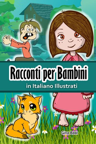 Racconti per Bambini in Italiano Illustrati