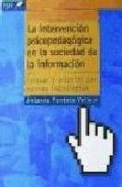 La intervención psicopedagógica en la sociedad de la información