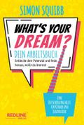 What’s Your Dream - Dein Arbeitsbuch