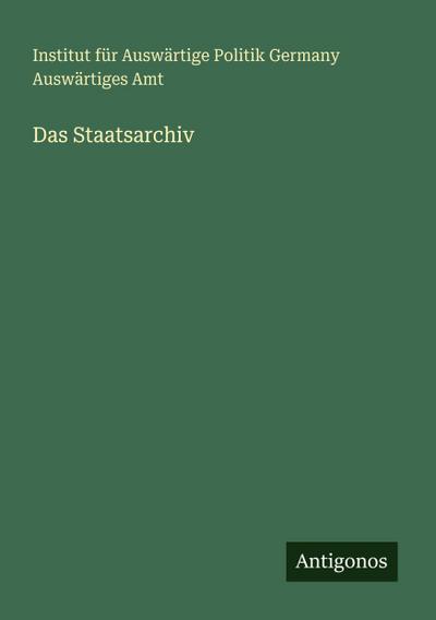 Das Staatsarchiv