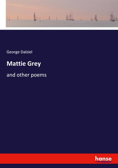 Mattie Grey