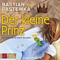 Der kleine Prinz, 2 Audio-CD