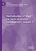 Revitalization of Waqf for Socio-Economic Development, Volume II