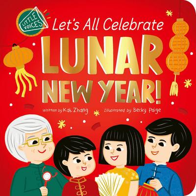 Let’s All Celebrate Lunar New Year