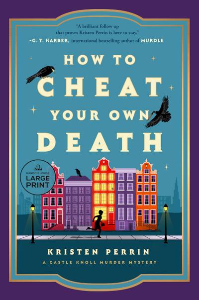 How to Cheat Your Own Death